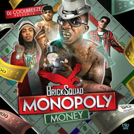 brick squad monopoly artists