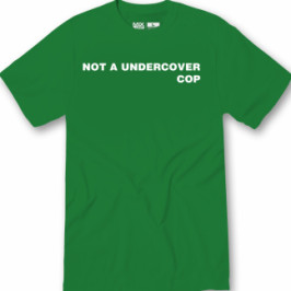 NOT AN UNDERCOVER COP | Men's T-Shirt
