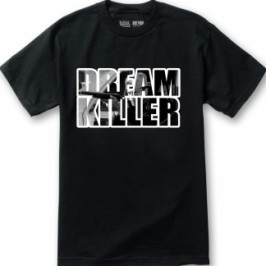 Dream Killer Men S T Shirt