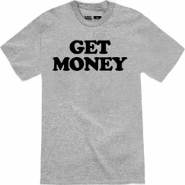 GET MONEY | Men's T-Shirt