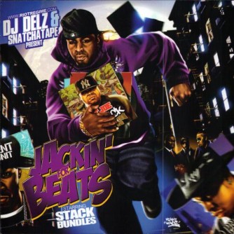 Stack Bundles Edition | Jackin' For Beats - DJ Delz & Snatchatape