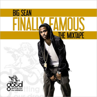 big sean finally famous 2 mixtape big sean finally famous 2 mixtape