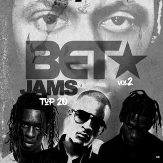 BET Jams Top 20, Vol. 2 | Various Artists Mixtape