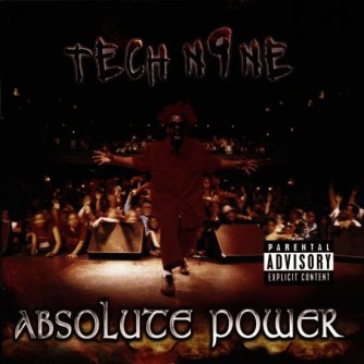 Absolute Power | Tech N9ne (2002)