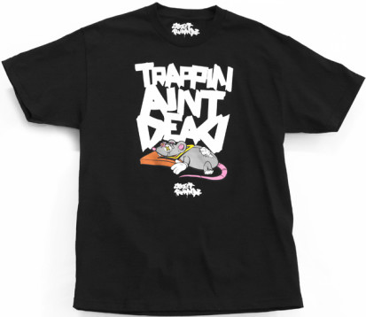 trappin aint dead shirt