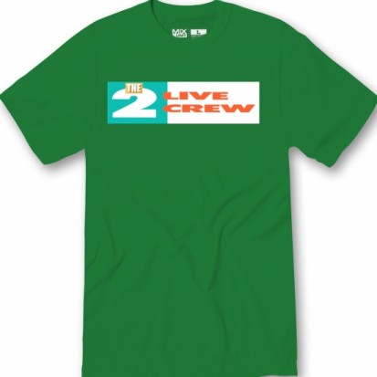 two live crew t shirts