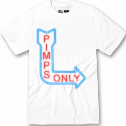 pimps only shirt