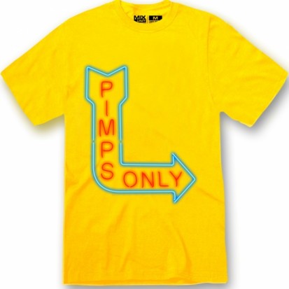 pimps only shirt