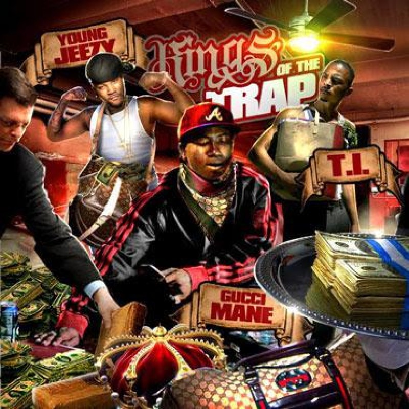 ansøge Universitet Alternativt forslag Kings Of The Trap | Jeezy, TI & Gucci Mane - Street Runnaz Mixtape