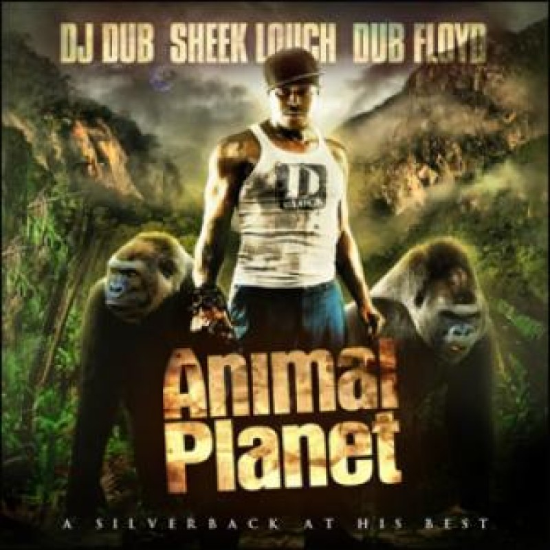 Animal Planet | Sheek Louch - DJ Dub, DJ Dub Floyd