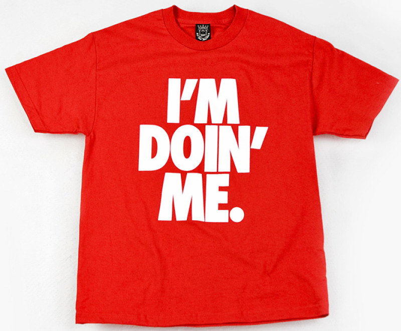 I'm Doin' Me. by: Trenz Unltd. (Cowboys) T-Shirt